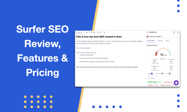 Surfer SEO Review  The Best On-Page SEO Tool?